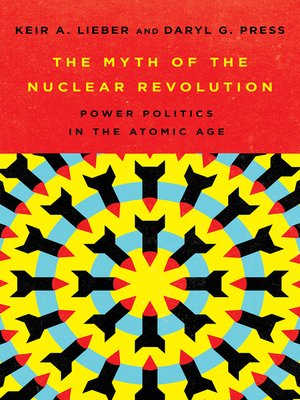 cover image of The Myth of the Nuclear Revolution